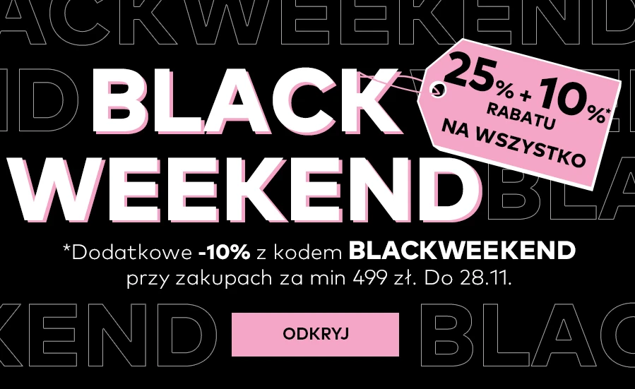 Black Weekend -25% na WSZYSTKO