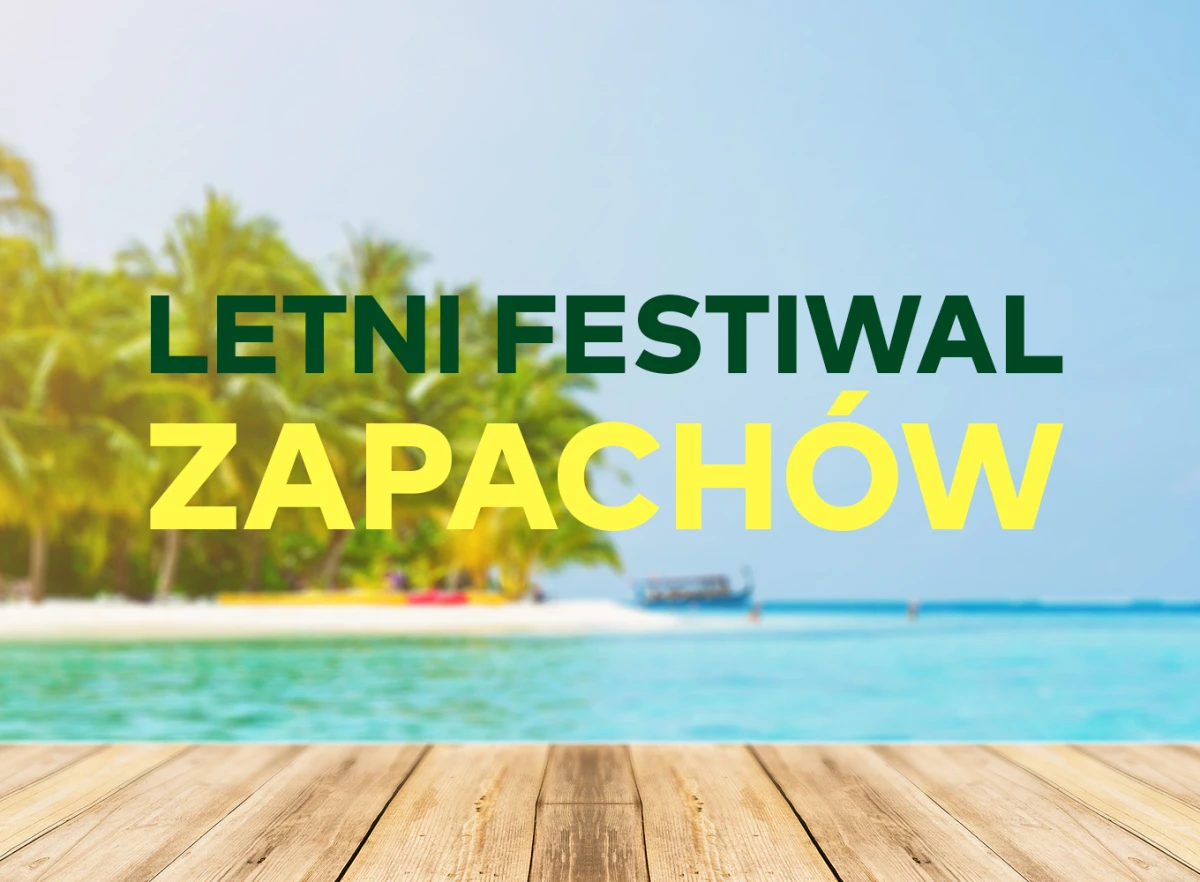 Letni Festiwal Zapachów
