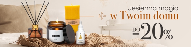 Jesienna magia w Twoim domu do -20%