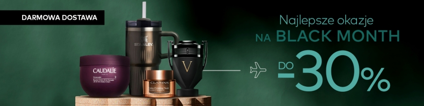 Najlepsze okazje na Black Month do - 30%