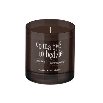 Świece zapachowe Candle Co ma być to będzie, czekoladę zjem wszędzie 210 g