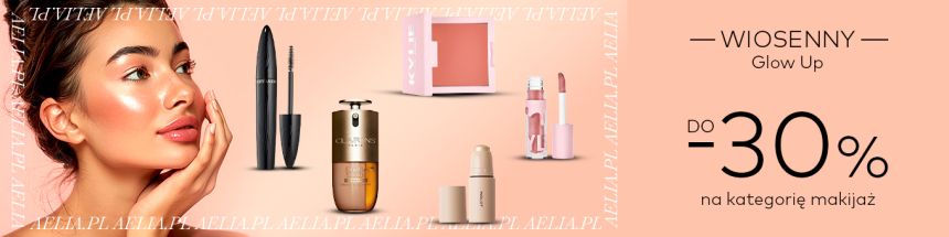 Wiosenny glow up do -30%